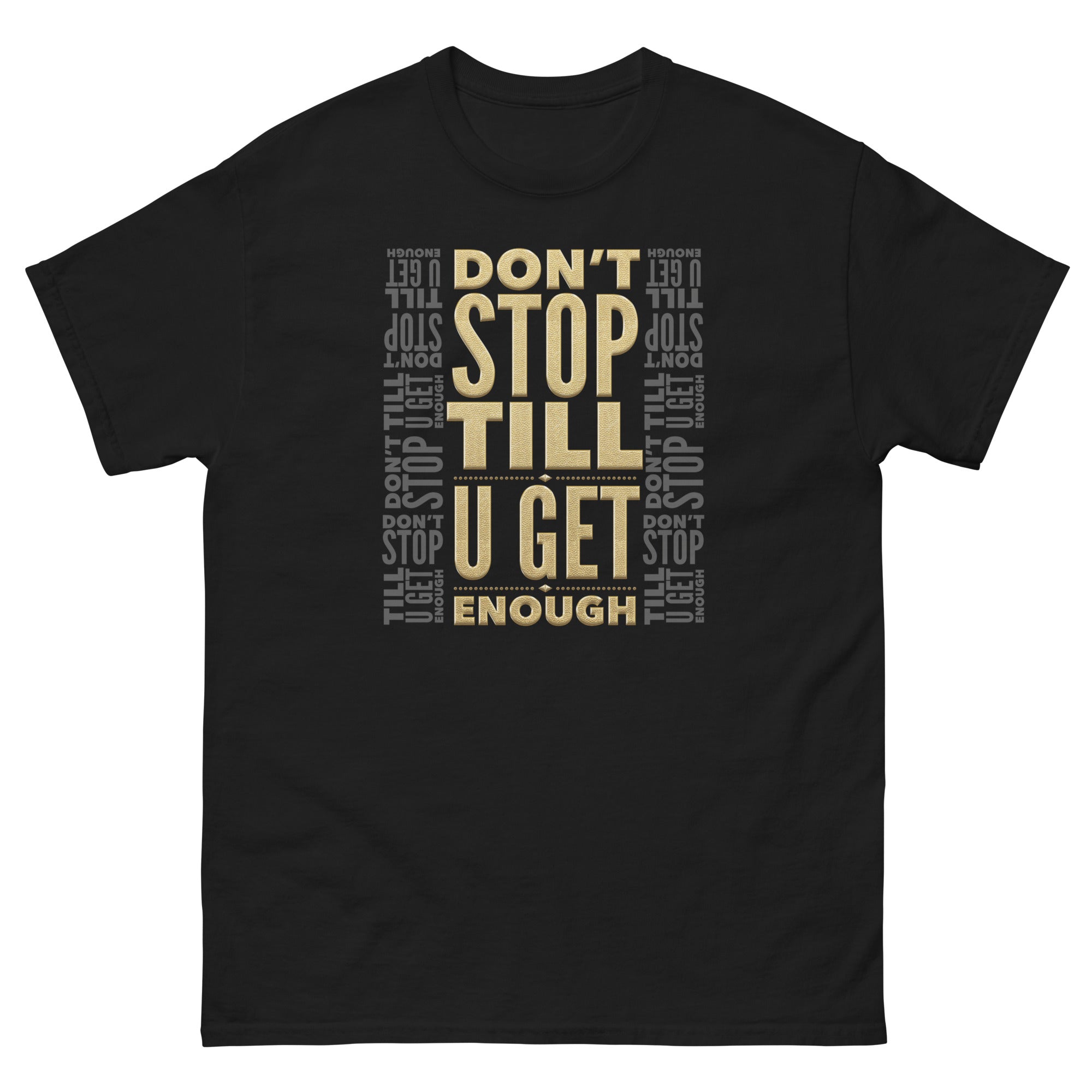DON'T STOP TILL U GET ENOUGH Men's T-Shirt - Beats 4 Hope