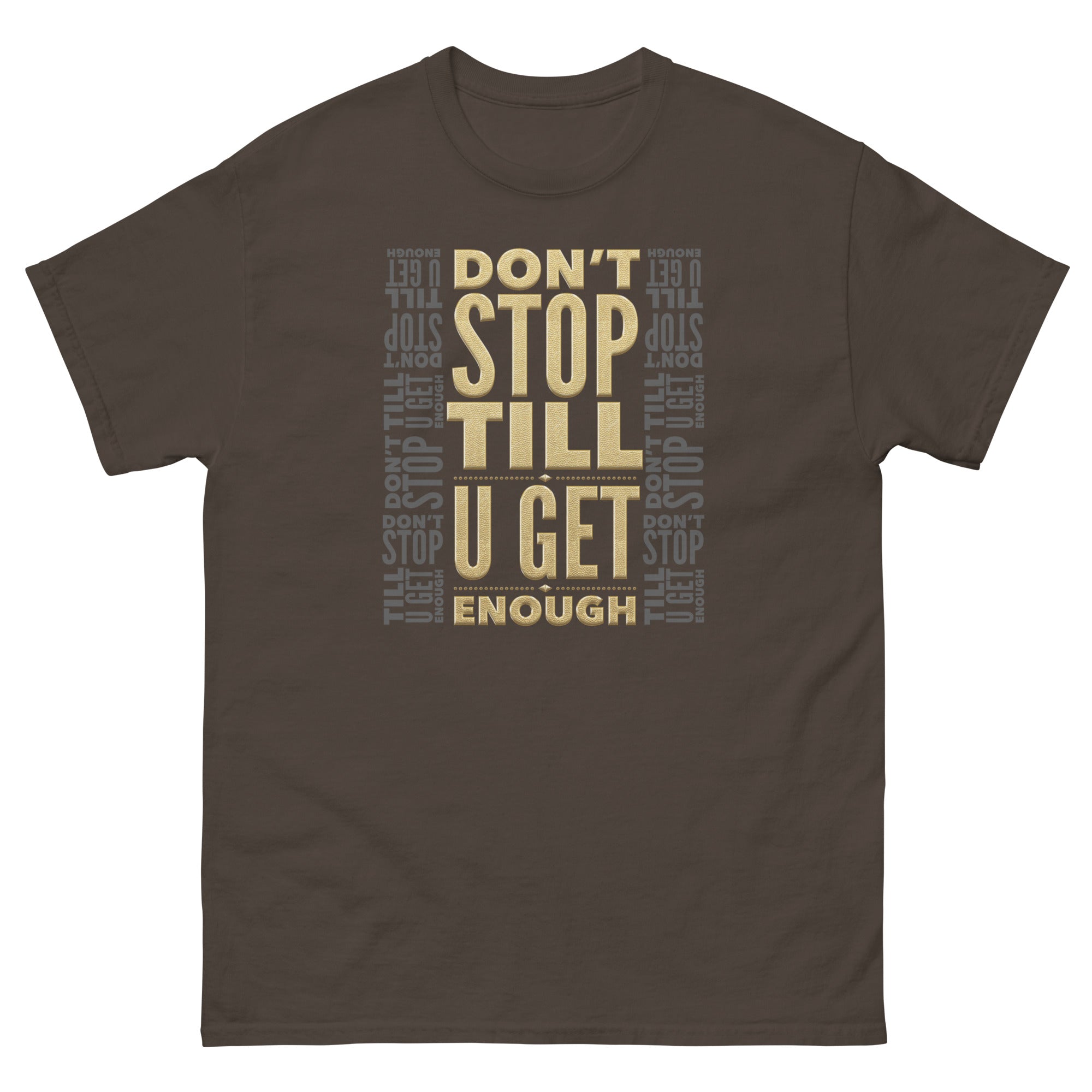 DON'T STOP TILL U GET ENOUGH Men's T-Shirt - Beats 4 Hope