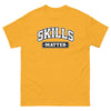 SKILLS MATTER - Men's T-shirt - Beats 4 Hope