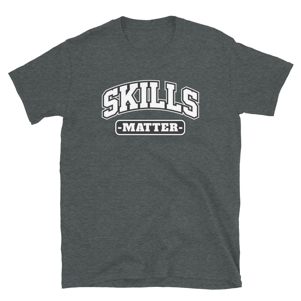 SKILLS MATER - Unisex T-Shirt - Beats 4 Hope