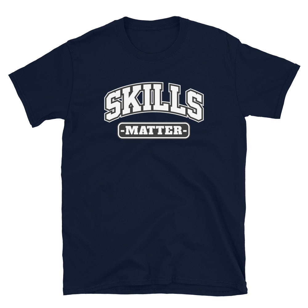 SKILLS MATER - Unisex T-Shirt - Beats 4 Hope