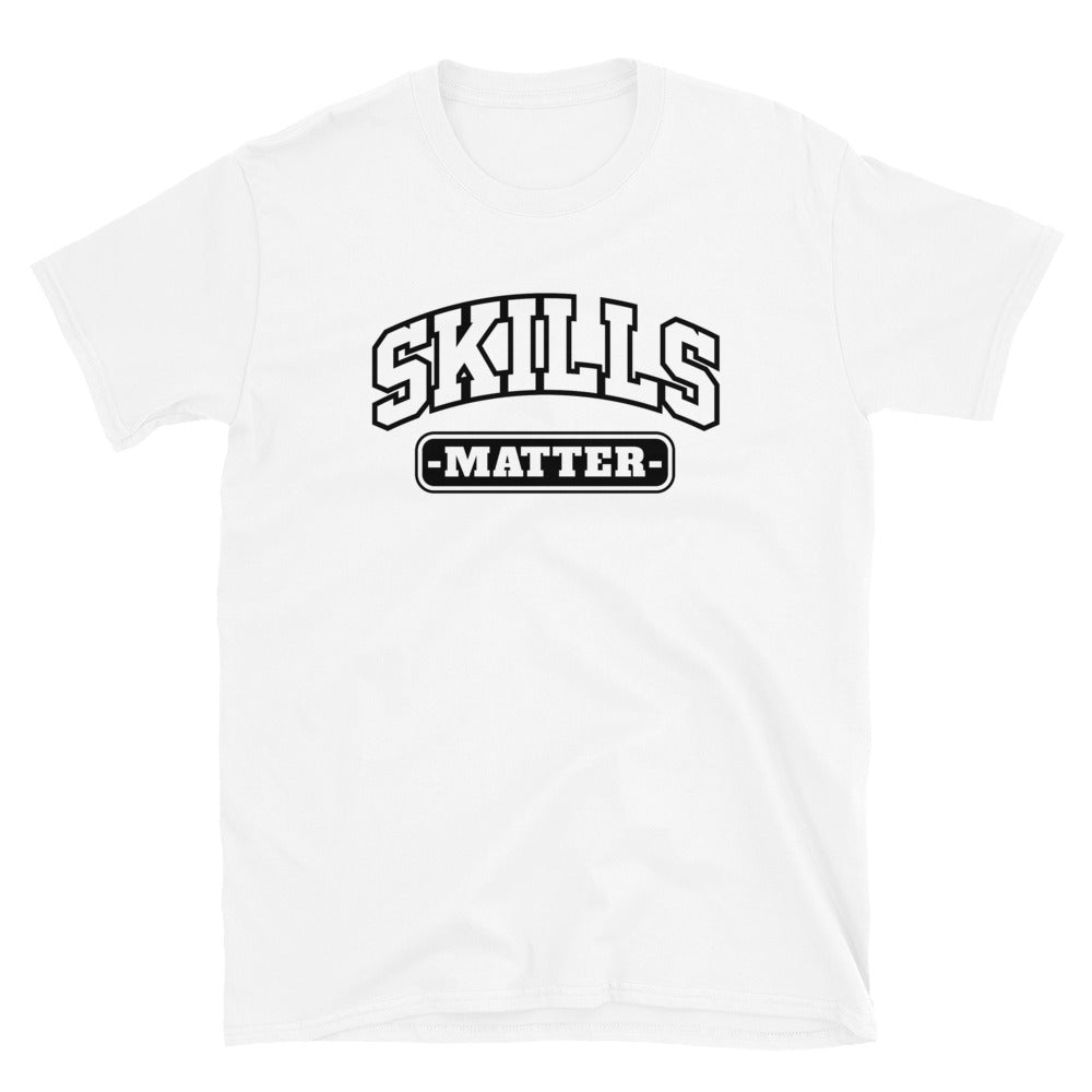 SKILLS MATER - Unisex T-Shirt - Beats 4 Hope