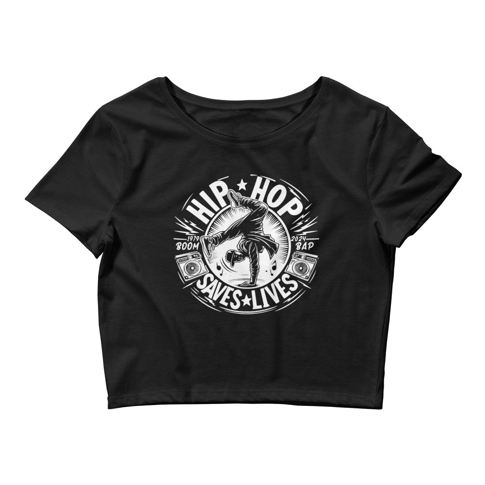 HiP HOP SAVES LIVES - Breaking  Women’s Crop T-Shirt