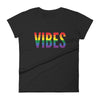 VIBES PRIDE - Women's T-Shirt - Beats 4 Hope