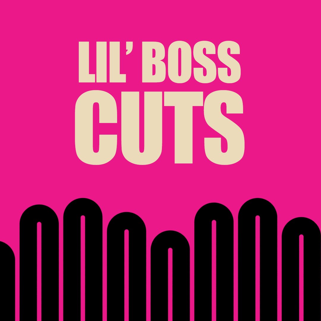 Lil' Boss Cuts
