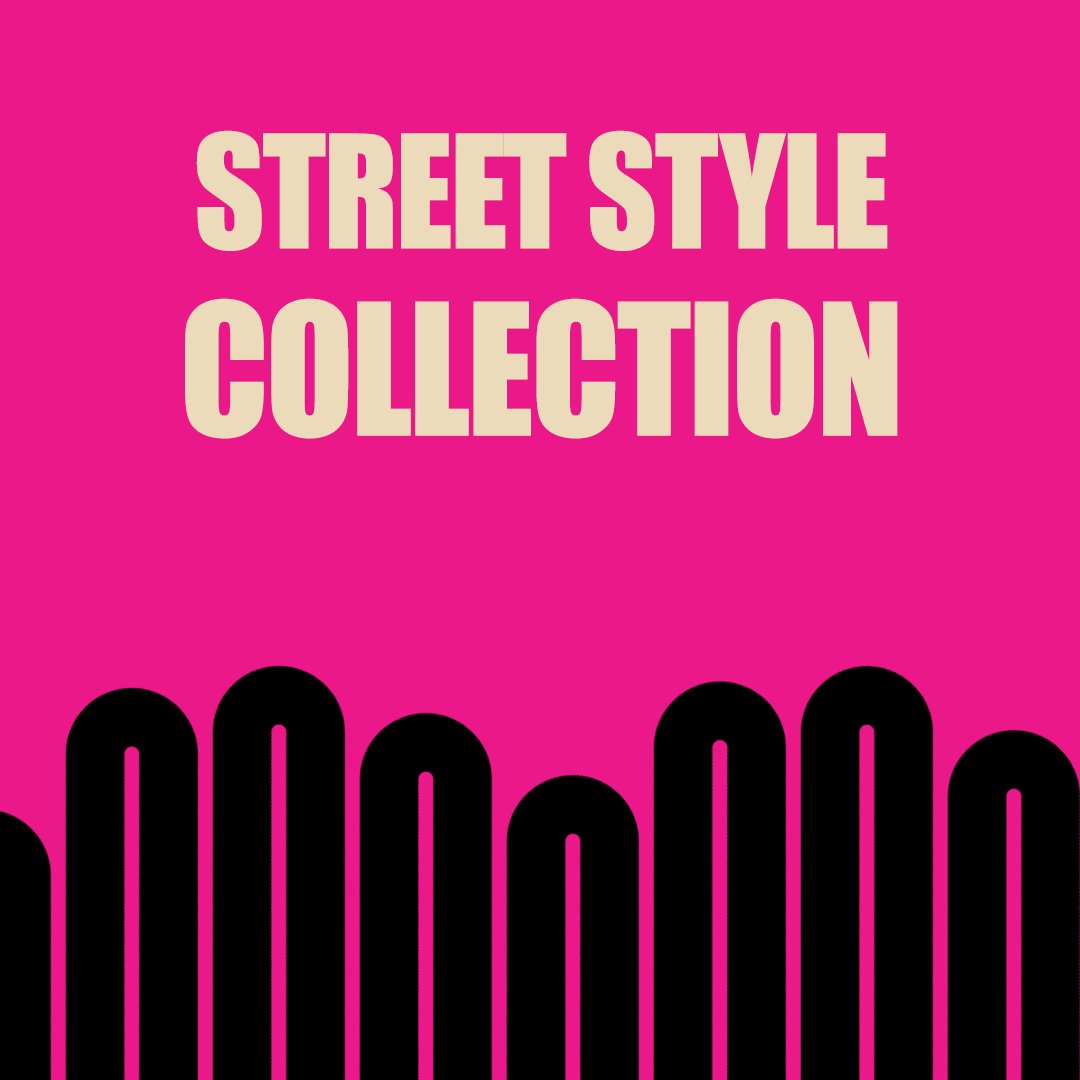 Street Style Collection