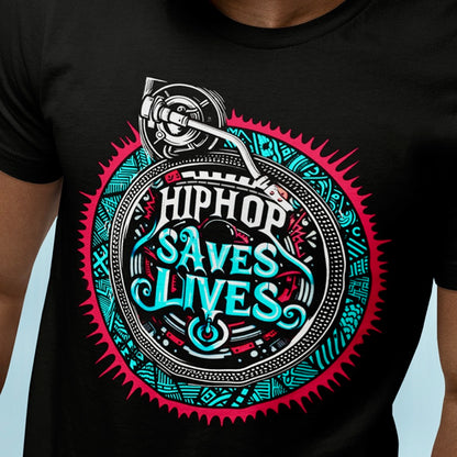 HIP HOP SAVES LIVES Dj T-Shirt - Beats 4 Hope