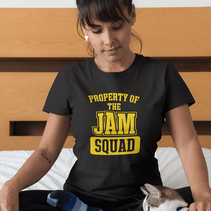 PROPERTY OF THE JAM SQUAD – Women's  T-Shirt