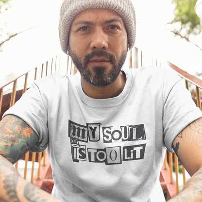 MY SOUL IS TOO LIT - 2.0 Men's Classic T-Shirt - Beats 4 Hope