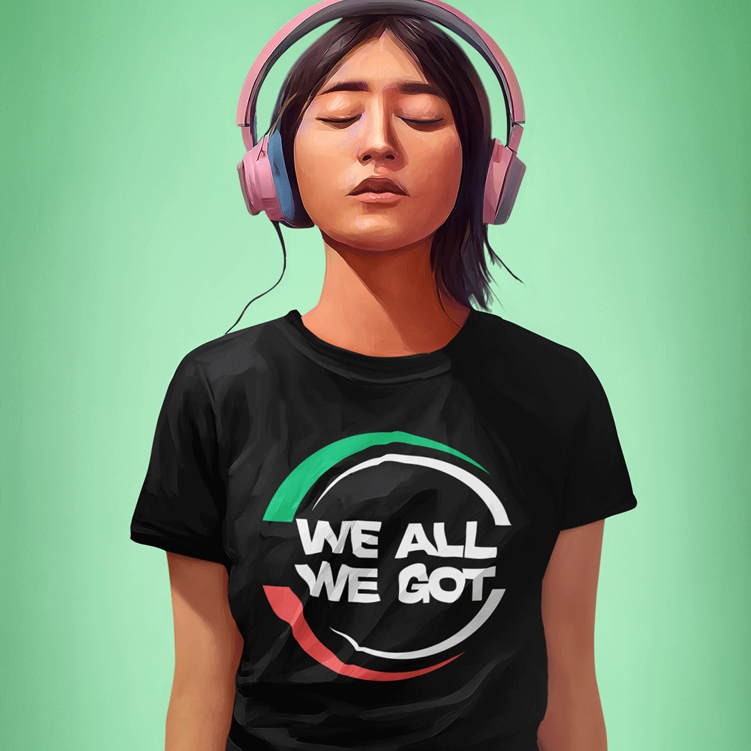 WE ALL WE GOT - Women's Relaxed T-Shirt