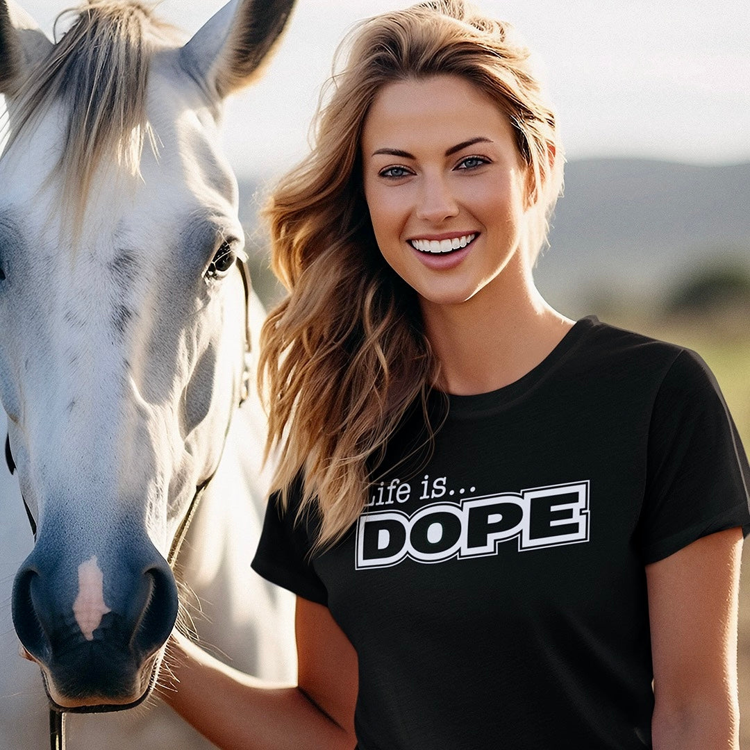 LIFE IS DOPE - Women's T-Shirt