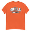 SKILLS MATTER - Men's T-shirt - Beats 4 Hope