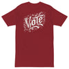 VOTE International Premium Unisex T-Shirt - Brick Red / S - Brick Red / M - Brick Red / L - Brick Red / XL - Brick Red / 2XL - Brick Red / 3XL - Brick Red / 4XL