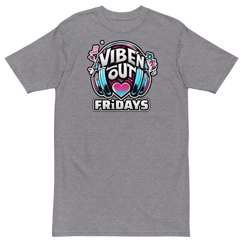 VIBE 'N OUT Friday Premium Unisex T-Shirt