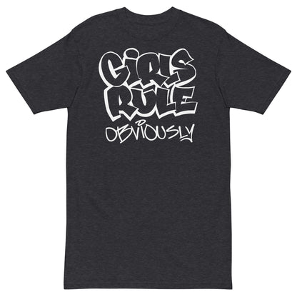 GIRLS RULE OBVIOUSLY - Men’s Premium T-Shirt - Beats 4 Hope