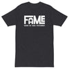 FAME - Premium Unisex T-Shirt - Charcoal Heather / S - Charcoal Heather / M - Charcoal Heather / L - Charcoal Heather / XL - Charcoal Heather / 2XL - Charcoal Heather / 3XL - Charcoal Heather / 4XL