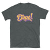 DOPE - Unisex T-Shirt - Beats 4 Hope
