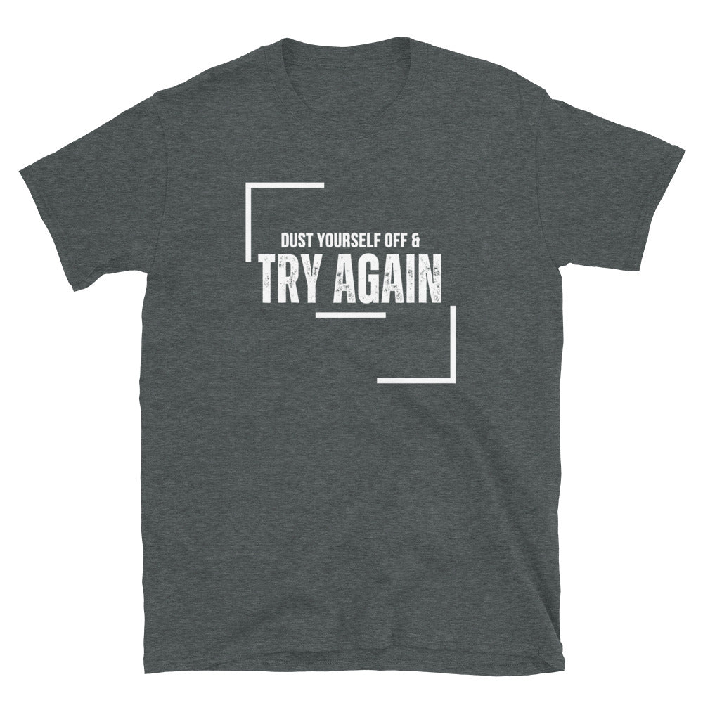 TRY AGAIN - Unisex T-Shirt