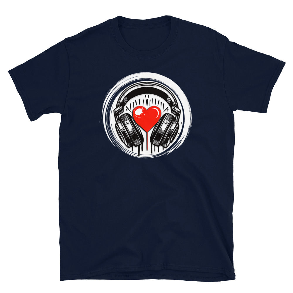 LISTEN TO YOUR HEART - Unisex T-Shirt