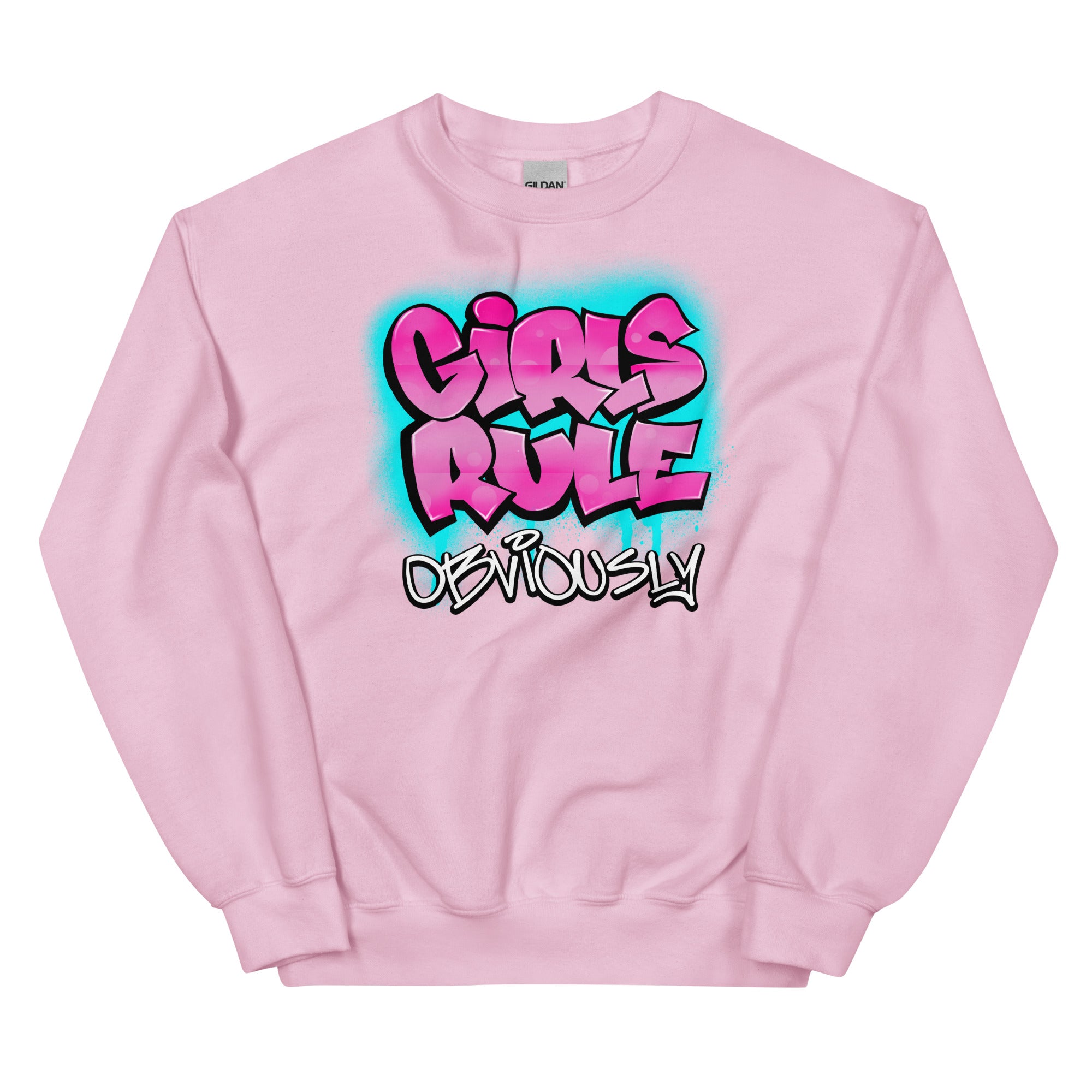 GIRLS RULE OBVIOUSLY - Unisex Sweatshirt - Beats 4 Hope