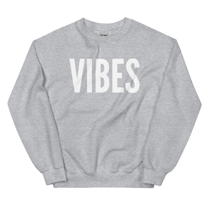 VIBES Unisex Sweatshirt - Beats 4 Hope