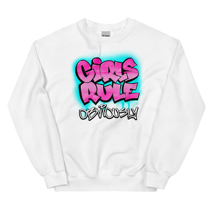 GIRLS RULE OBVIOUSLY - Unisex Sweatshirt - Beats 4 Hope