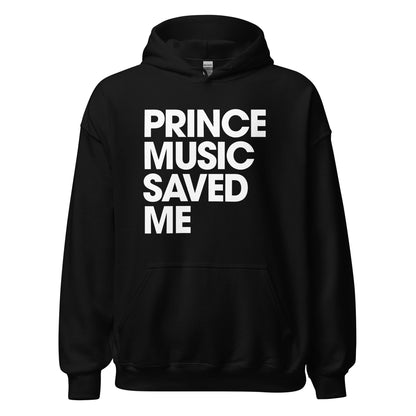 PRINCE MUSIC SAVED ME- Unisex Hoodie - Beats 4 Hope