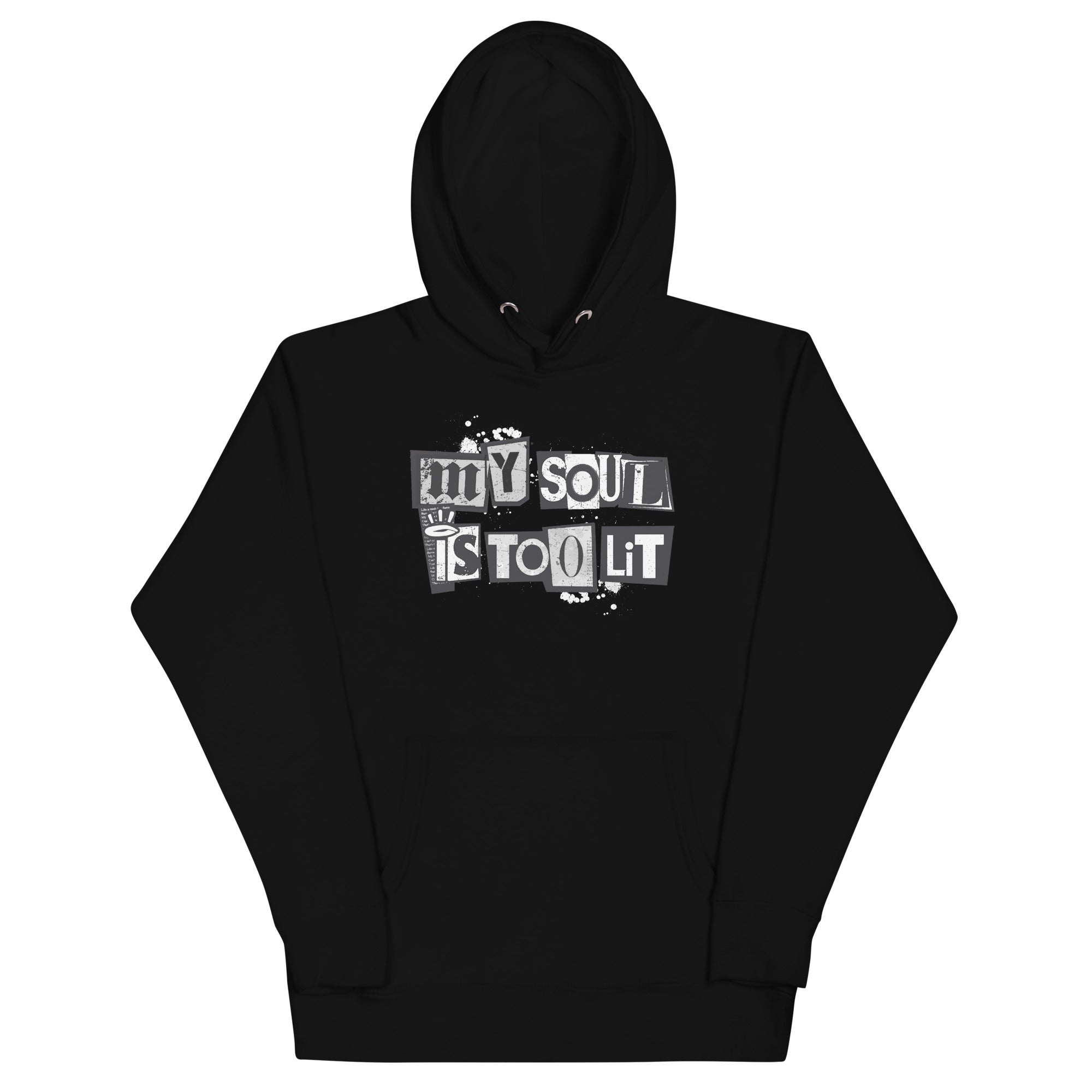 MY SOUL IS TOO LIT - Premium Hoodie - Beats 4 Hope