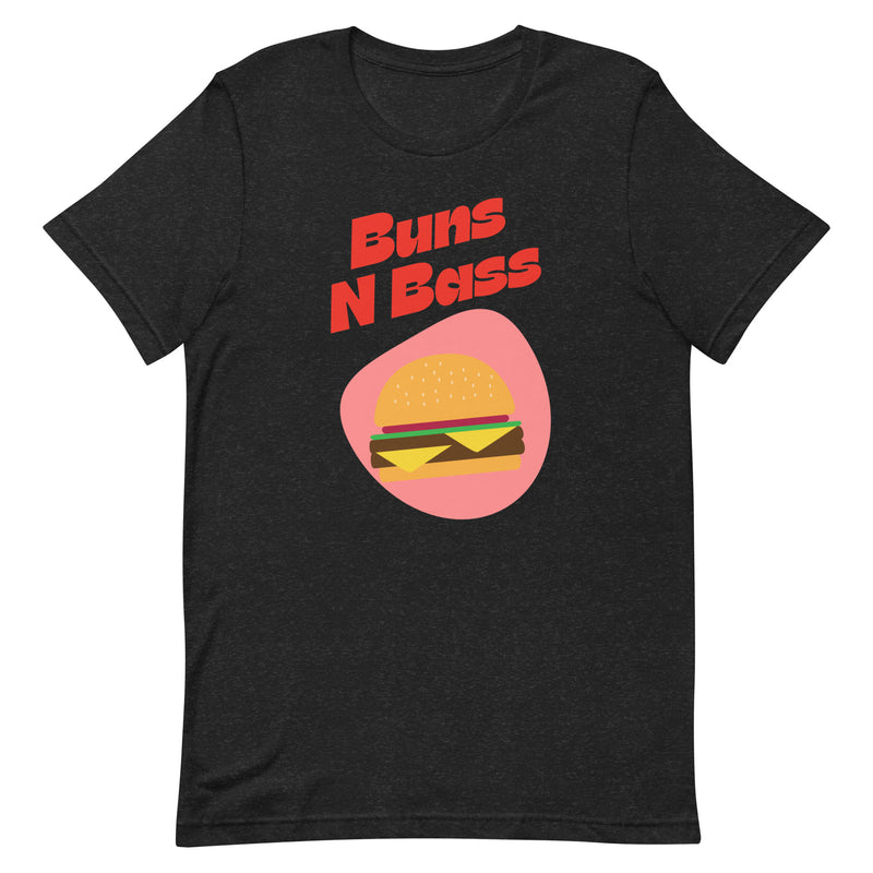 BUNS n BASS Unisex T-Shirt