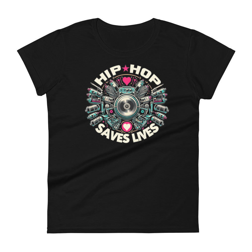 HIP HOP SAVES LIVES Graffiti - Women's Fashion T-Shirt - Beats 4 Hope