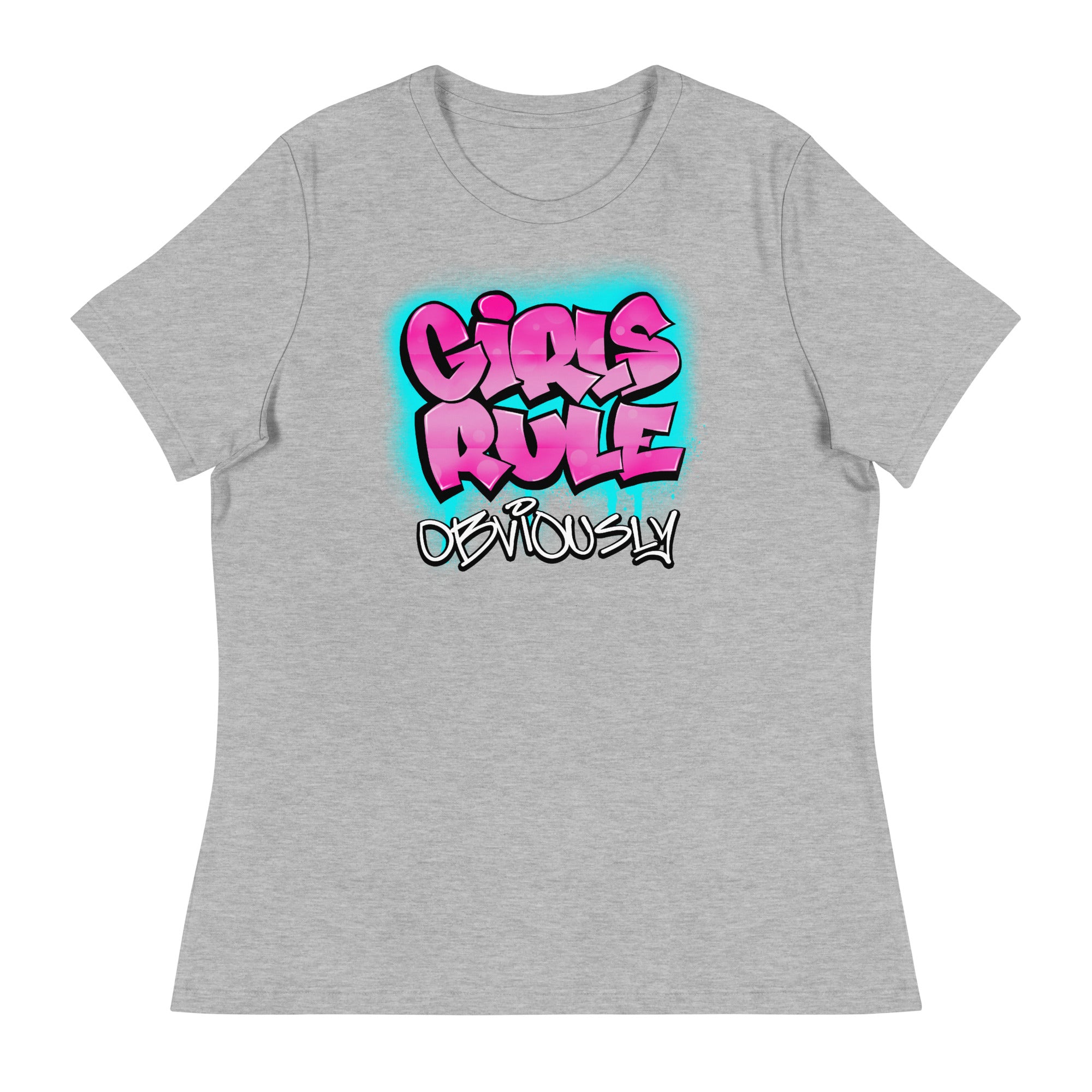 Girls Rule Obviously - Women's Relaxed T-Shirt - Beats 4 Hope