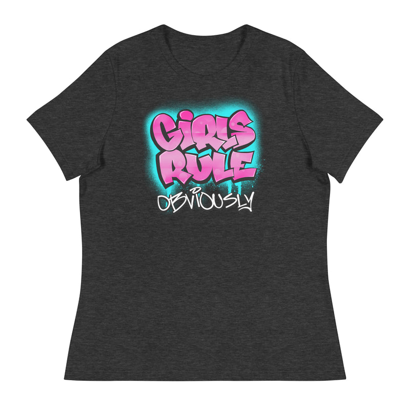 Girls Rule Obviously - Women's Relaxed T-Shirt