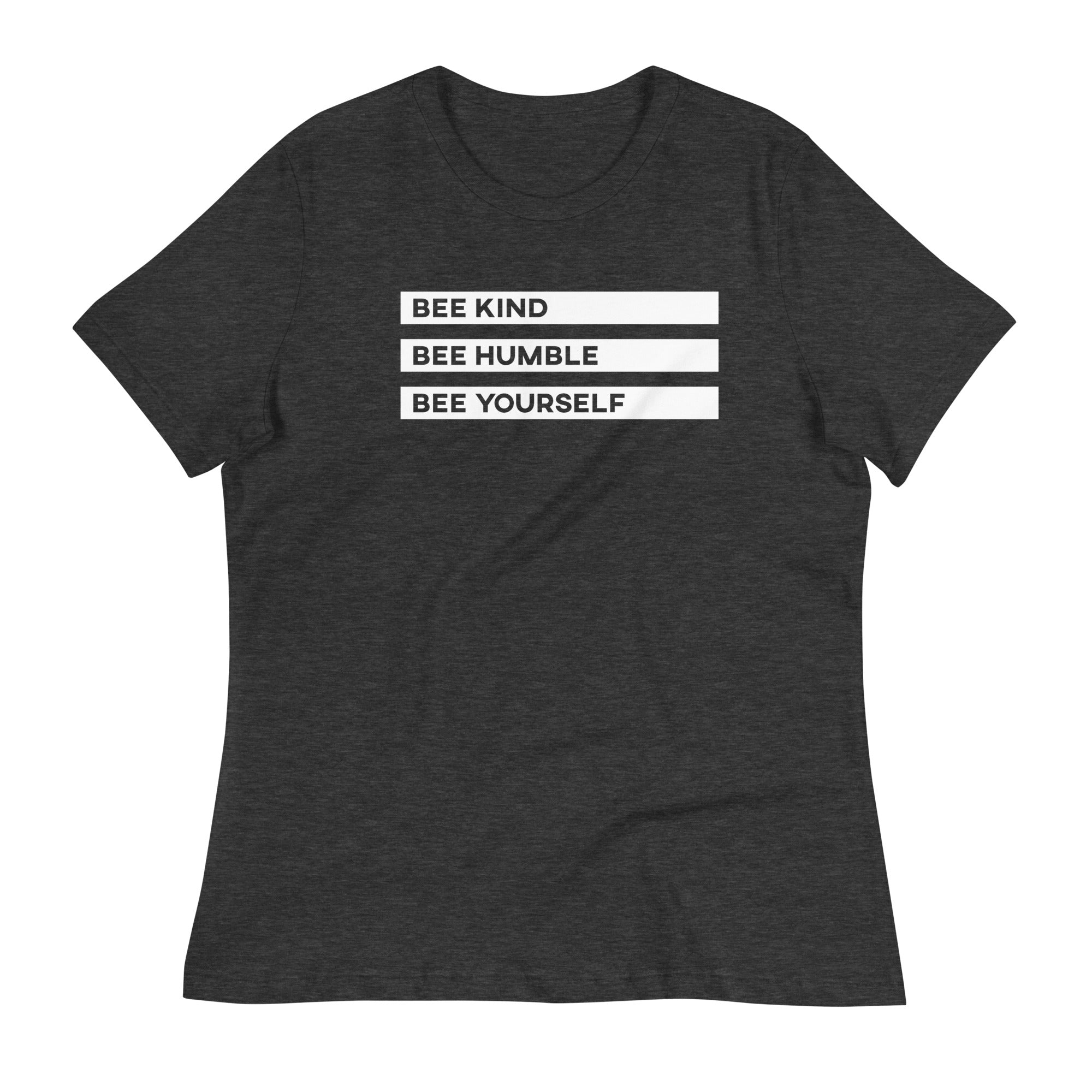 BEE HUMBLE - Women's Relaxed T-Shirt - Dark Grey Heather / S - Dark Grey Heather / M - Dark Grey Heather / L - Dark Grey Heather / XL - Dark Grey Heather / 2XL - Dark Grey Heather / 3XL