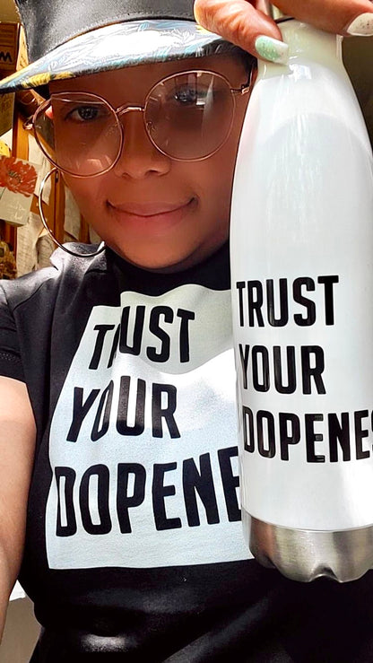 TRUST YOUR DOPENESS  Unisex T-Shirt - Beats 4 Hope