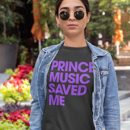 PRINCE MUSIC SAVED ME - Purple - Unisex T-Shirt - Beats 4 Hope