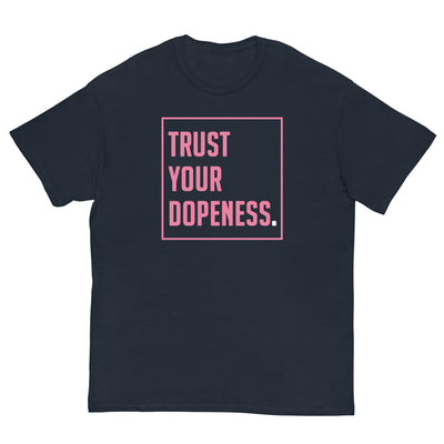 TRUST YOUR DOPENESS 2.0 - Pink - Men's Classic T-Shirt - Beats 4 Hope