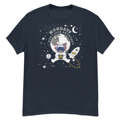 MONDAYS DON'T SUCK ANYMORE 2.0 Men's T-Shirt - Beats 4 Hope
