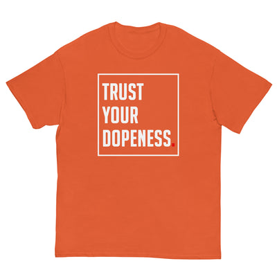 TRUST YOUR DOPENESS - 2.0 Men's Classic T-Shirt - Beats 4 Hope