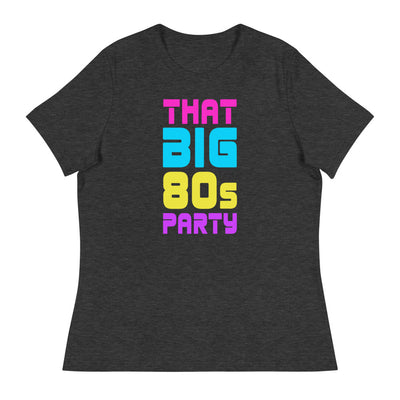 THAT BIG 80'S PARTY SPLASH WOMEN'S TEE - Beats 4 Hope