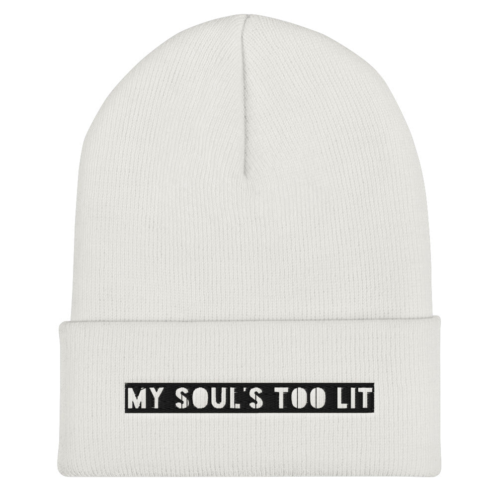 MY SOUL'S IS TOO LIT CUFFED BEANIE - Beats 4 Hope