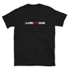 LOVE NOT WAR T-Shirt - Beats 4 Hope