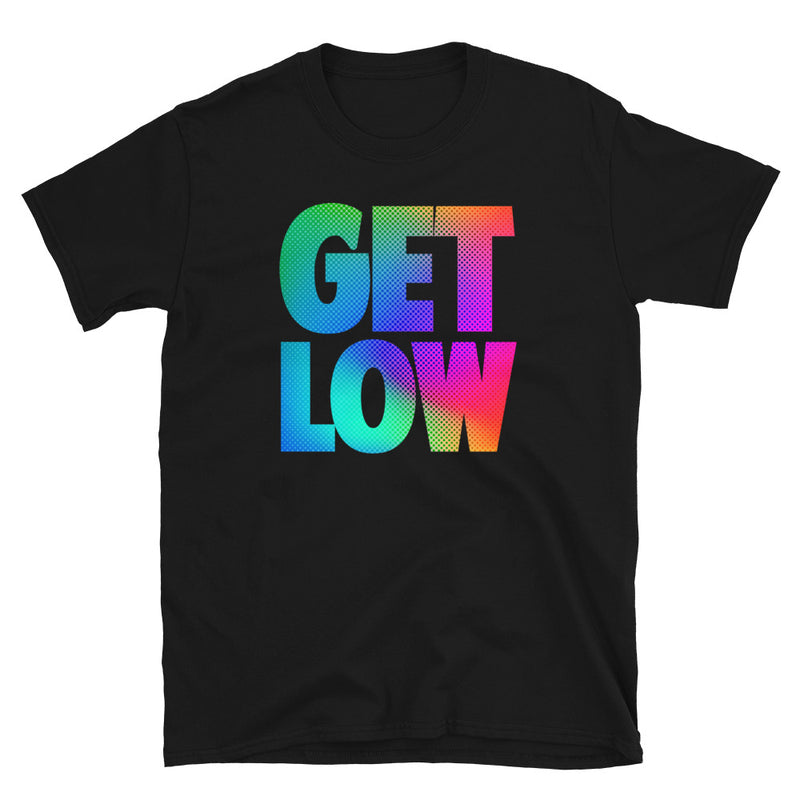GET LOW Unisex T-Shirt - Beats 4 Hope