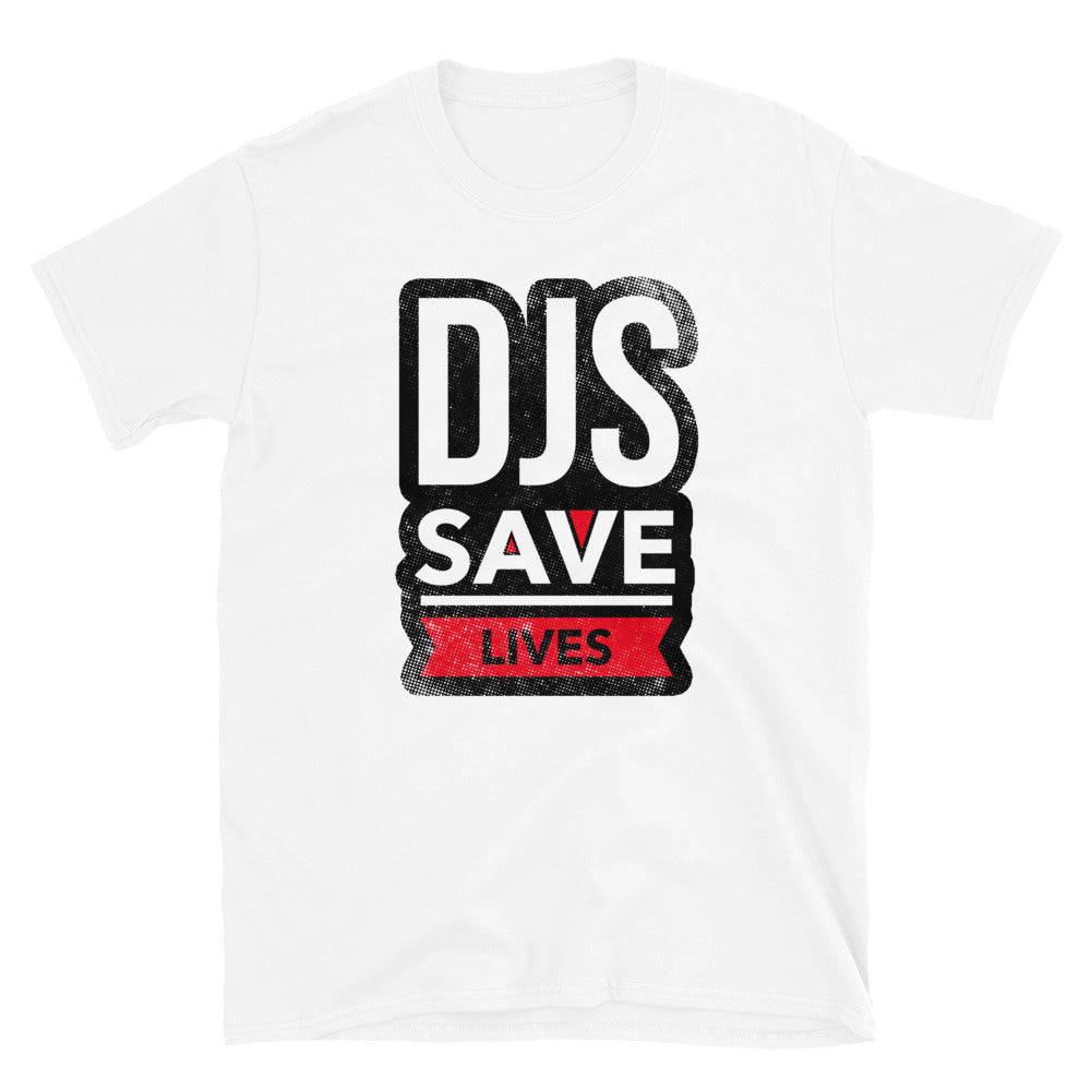 DJS SAVE LIVES T-Shirt - Beats 4 Hope