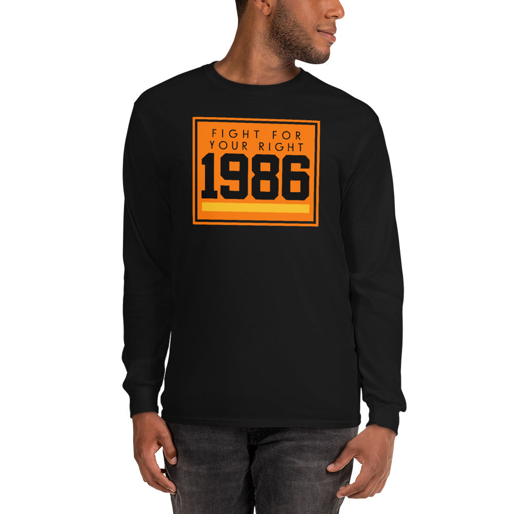 1986 FIGHT FOR YOUR RIGHT LONG SLEEVE T-SHIRT - Beats 4 Hope