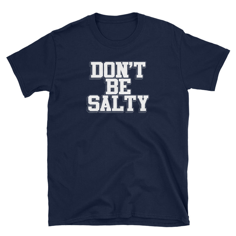 DON'T BE SALTY TEE - Beats 4 Hope