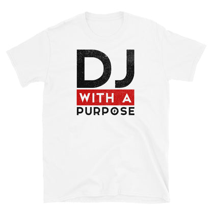 DJ WITH A PURPOSE  T-Shirt - Beats 4 Hope