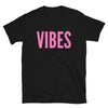 VIBES - Pink Unisex Special Edition T-Shirt - Beats 4 Hope