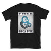FREE HOPE Unisex T-Shirt