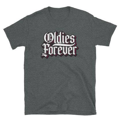 OLDIES FOREVER - Unisex T-Shirt - Beats 4 Hope