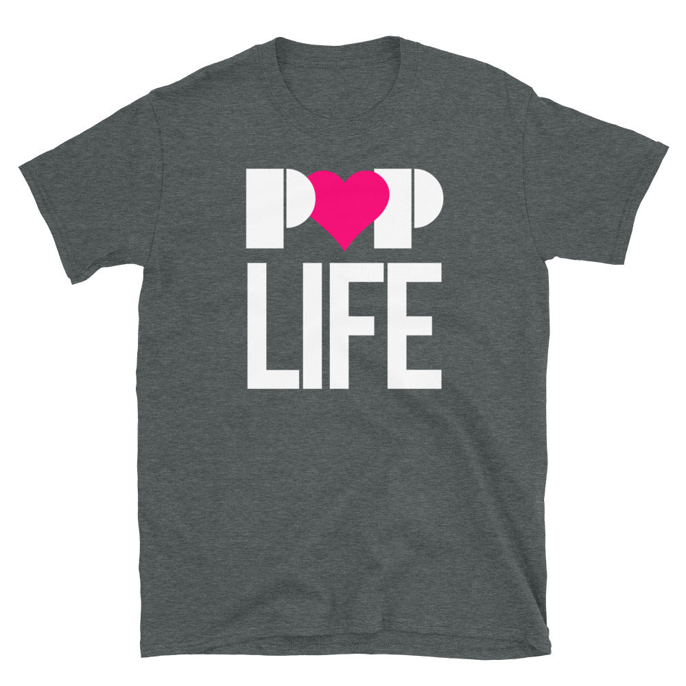 POP LIFE - Unisex T-Shirt